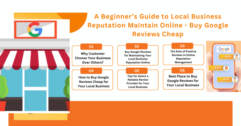 A Beginner’s Guide to Local Business Reputation Maintain Online – Buy Google Reviews Cheap